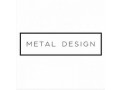 Metal Design